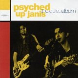PSYCHED UP JANIS