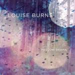 BURNS LOUISE