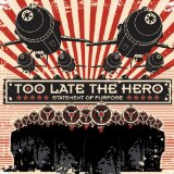 TOO LATE THE HERO