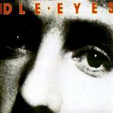 IDLE EYES