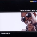 EMINENCIA CLASICA EMINENCIA CLASICA