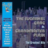 GRANDMASTER FLASH VS SUGA