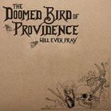 DOOMED BIRD OF PROVIDENCE