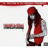 LIL WAYNE & DJ DRAMA