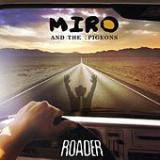 MIRO & THE 2PIGEONS