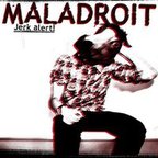 MALADROIT