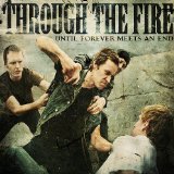 THROUGH THE FIRE