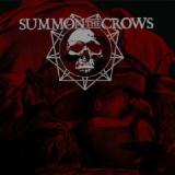 SUMMON THE CROWS