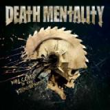 DEATH MENTALITY DEATH MENTALITY