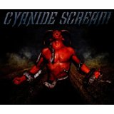 CYANIDE SCREAM