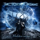 FACTORY OF DREAMS