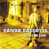 BANDA BASSOTTI