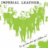 IMPERIAL LEATHER