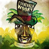 TSCHEBBERWOOKY TSCHEBBERWOOKY
