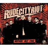 RUDE CITY RIOT RUDE CITY RIOT