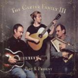 CARTER FAMILY III CARTER FAMILY III