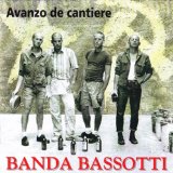 BANDA BASSOTTI