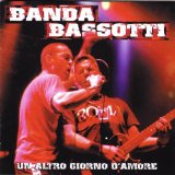 BANDA BASSOTTI