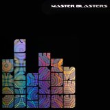 MASTER BLASTERS