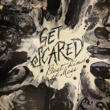 GET SCARED