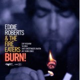 ROBERTS EDDIE & FIRE EAT