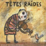 LES TETES RAIDES