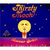 THIRSTY MOON