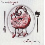 SWEET FINGERS