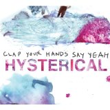 CLAP YOUR HANDS SAY YEAH