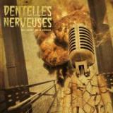 DENTELLES NERVEUSES