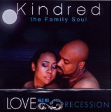 KINDRED THE FAMILY SOUL