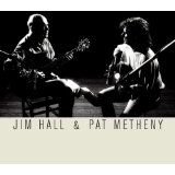 HALL JIM & METHENY PAT