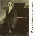 PSYCHOPHYSICIST