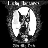 LUCKY BASTARDZ