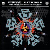 POP WILL EAT ITSELF