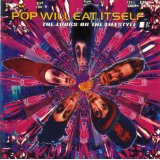 POP WILL EAT ITSELF