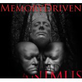 MEMORY DRIVEN