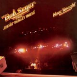 SEGER BOB & SILVER BULLET BAND