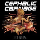 CEPHALIC CARNAGE