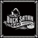 BUCK SATAN & THE 666 SHOOTERS