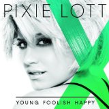 PIXIE LOTT PIXIE LOTT