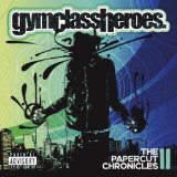 GYM CLASS HEROES GYM CLASS HEROES