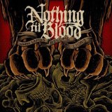 NOTHING TIL BLOOD NOTHING TIL BLOOD
