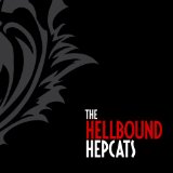 HELLBOUND HEPCATS