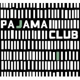 PAJAMA CLUB