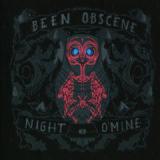 BEEN OBSCENE
