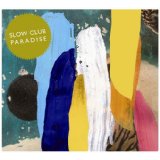 SLOW CLUB
