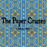 PAPER CRANES