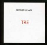 PIERROT LUNAIRE