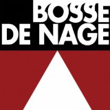 BOSSE-DE-NAGE
